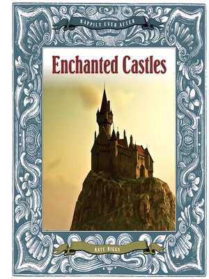 cover image of Enchanted Castles